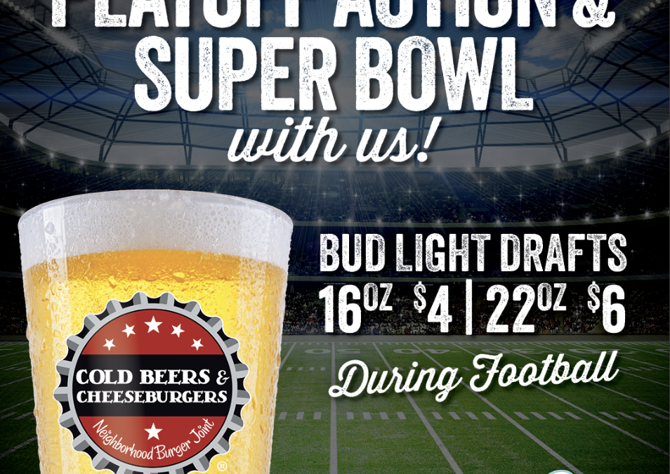 Playoff Action & Super Bowl at Cold Beers & Cheeseburgers